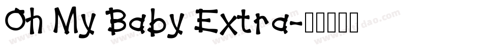 Oh My Baby Extra字体转换